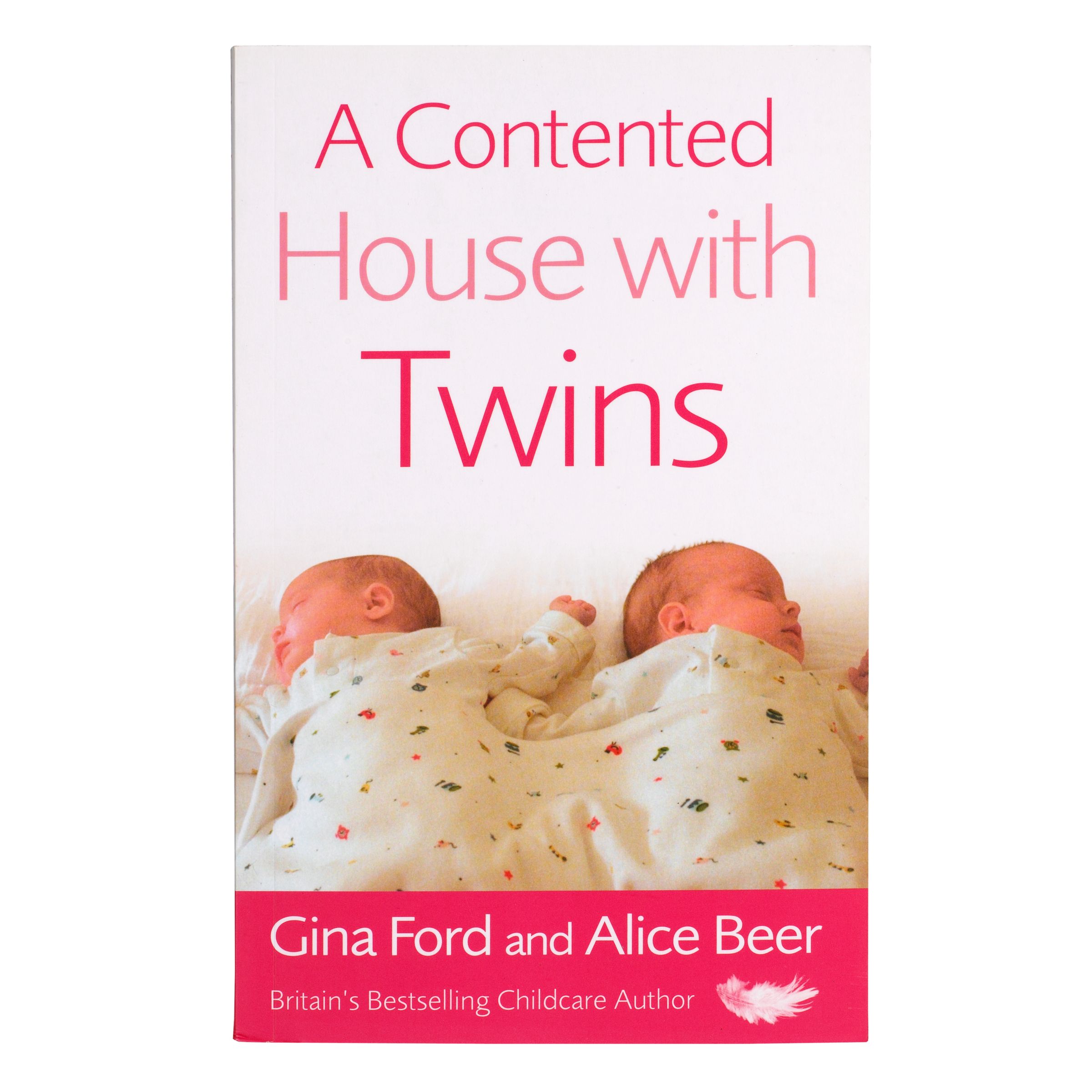 A Contented House with Twins