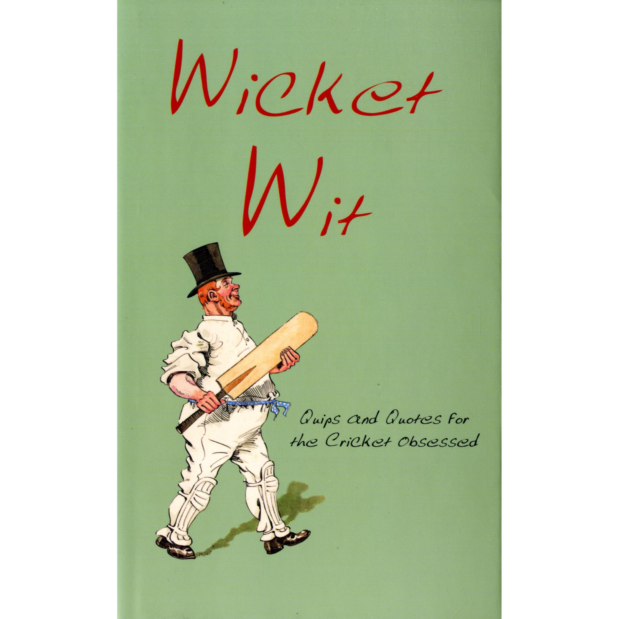 Wicket Wit