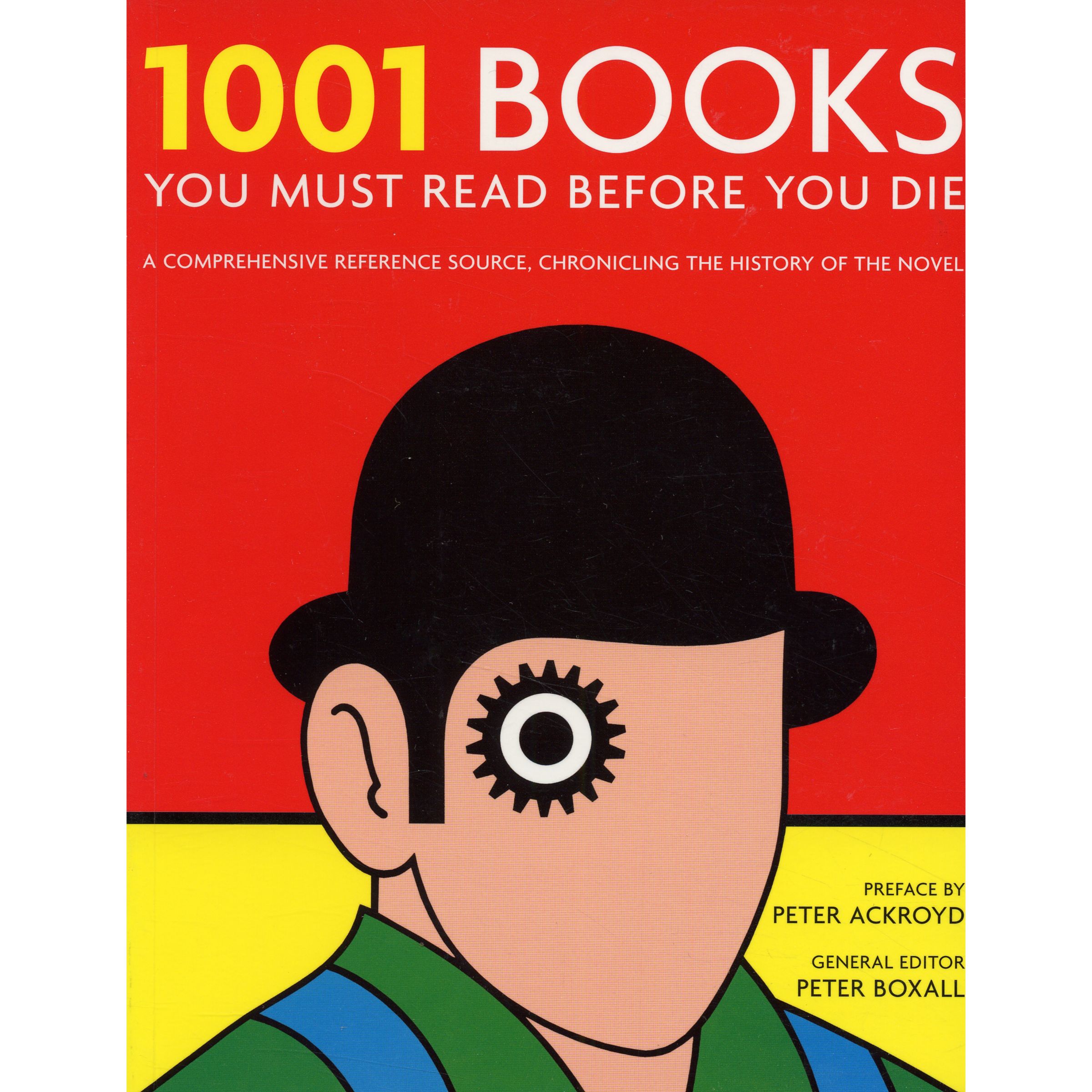 1001 Books You Must Read Before You Die