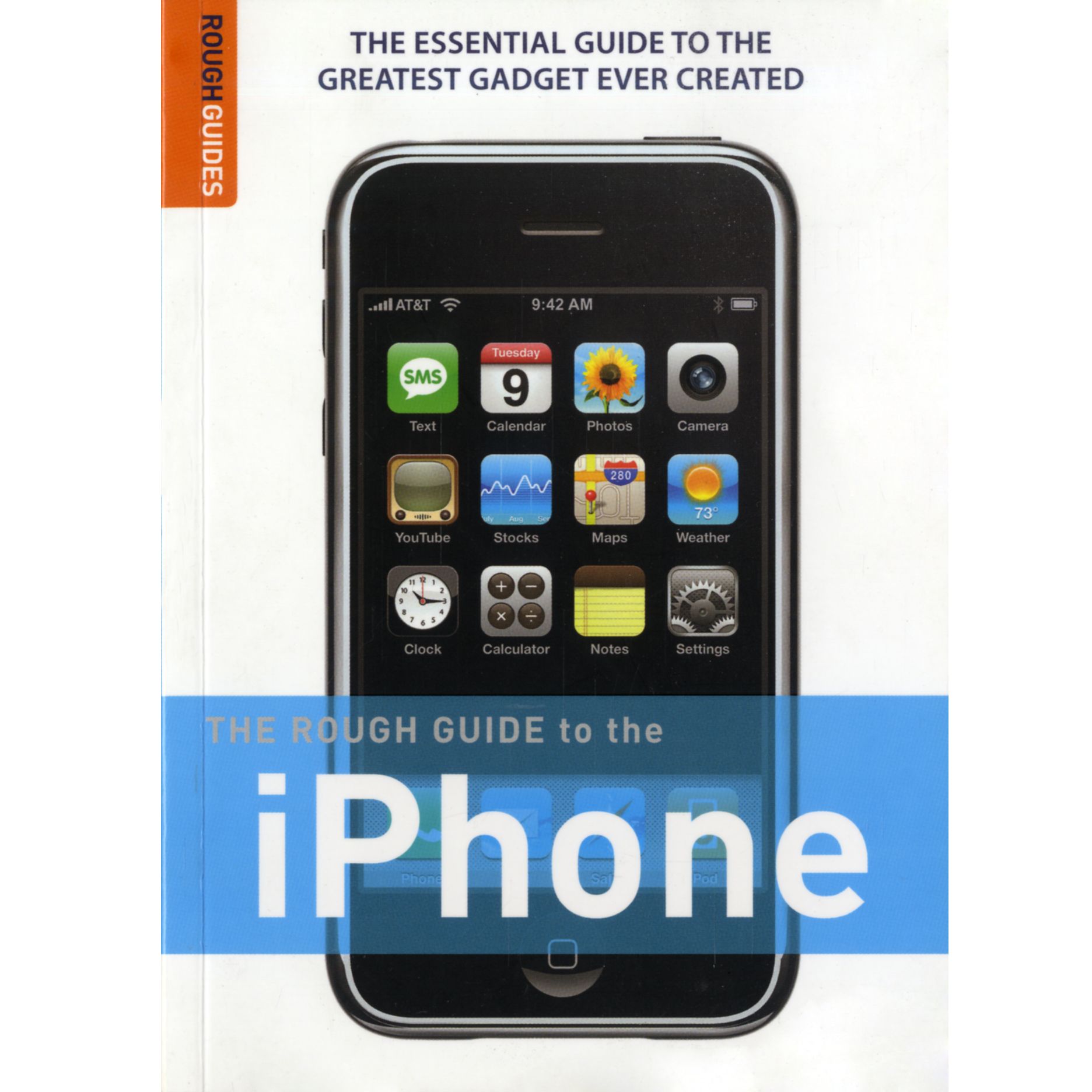 The Rough Guide to the iPhone