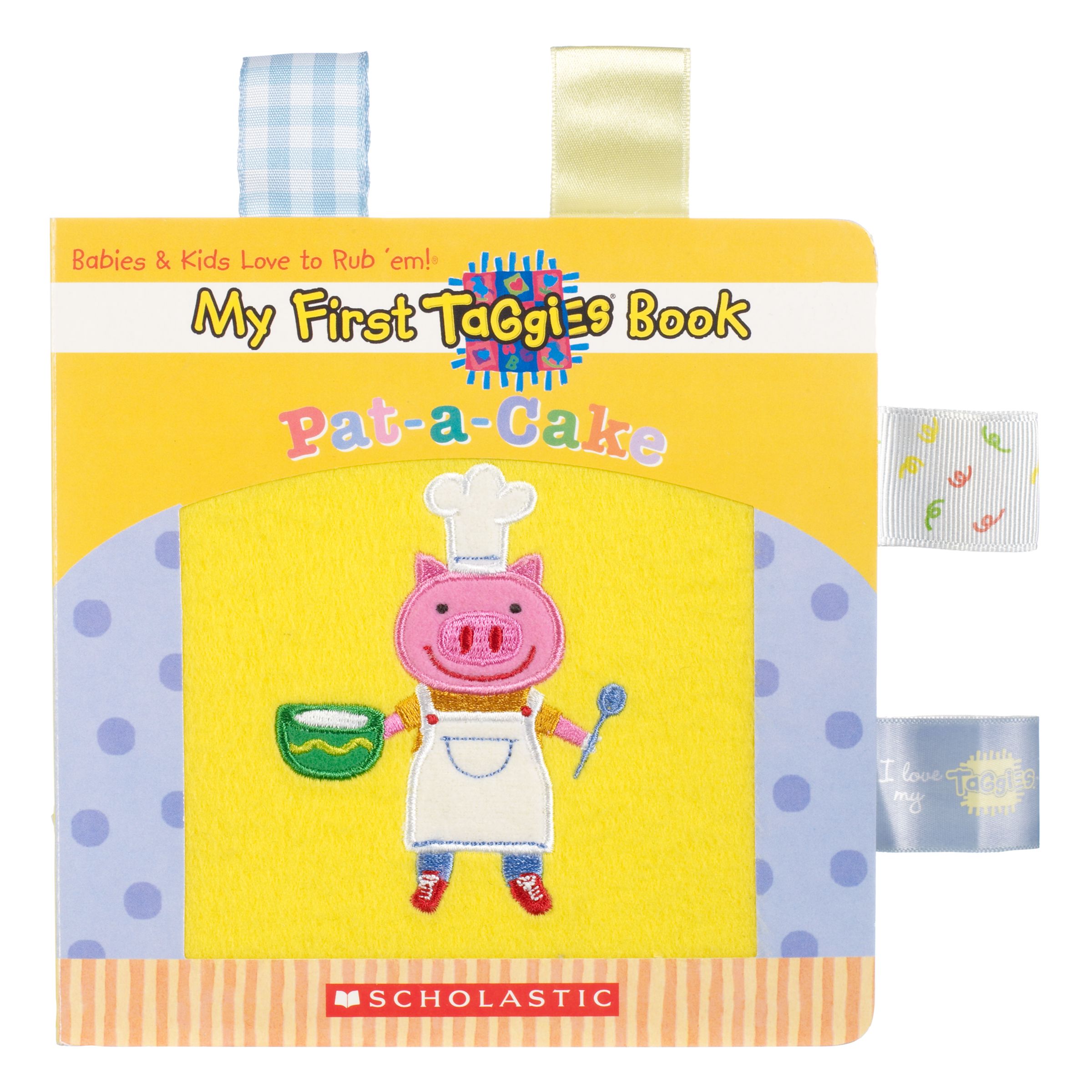 Taggies My First Book Pat-A-Cake