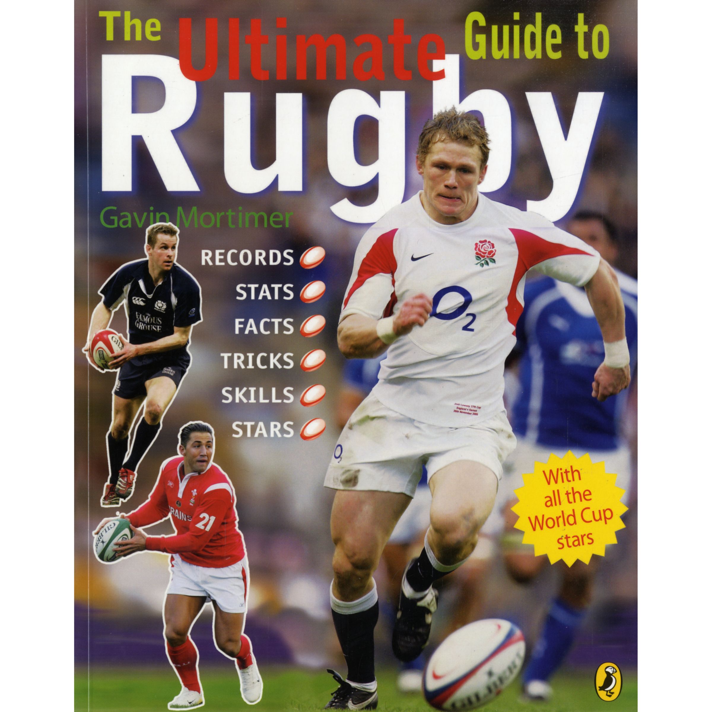 The Ultimate Guide to Rugby
