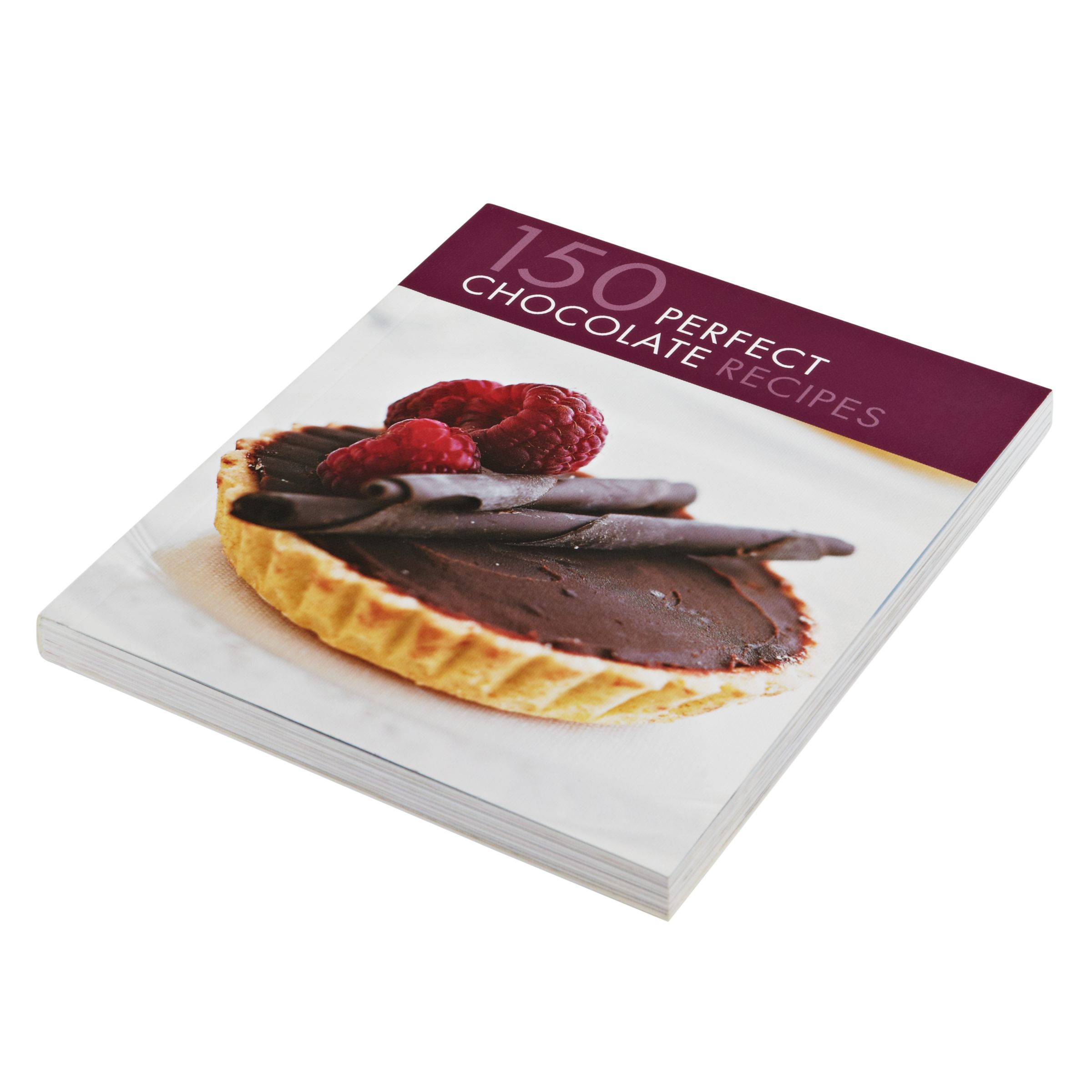150 Perfect Chocolate Recipes Cookbook