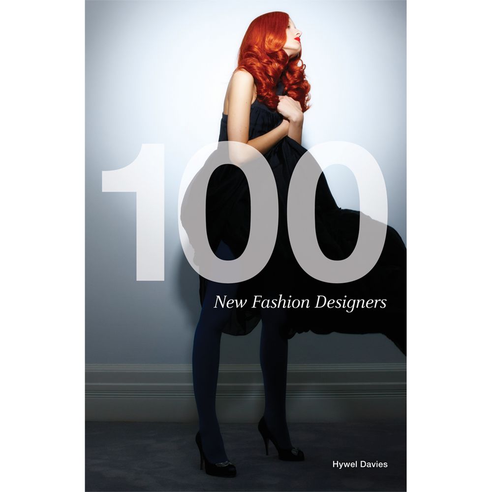 100 New Fashion Designers Book