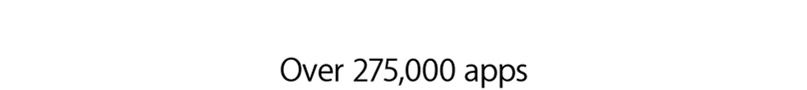 Over 275,000 apps